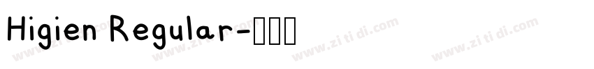 Higien Regular字体转换 Higien Regular字体转换